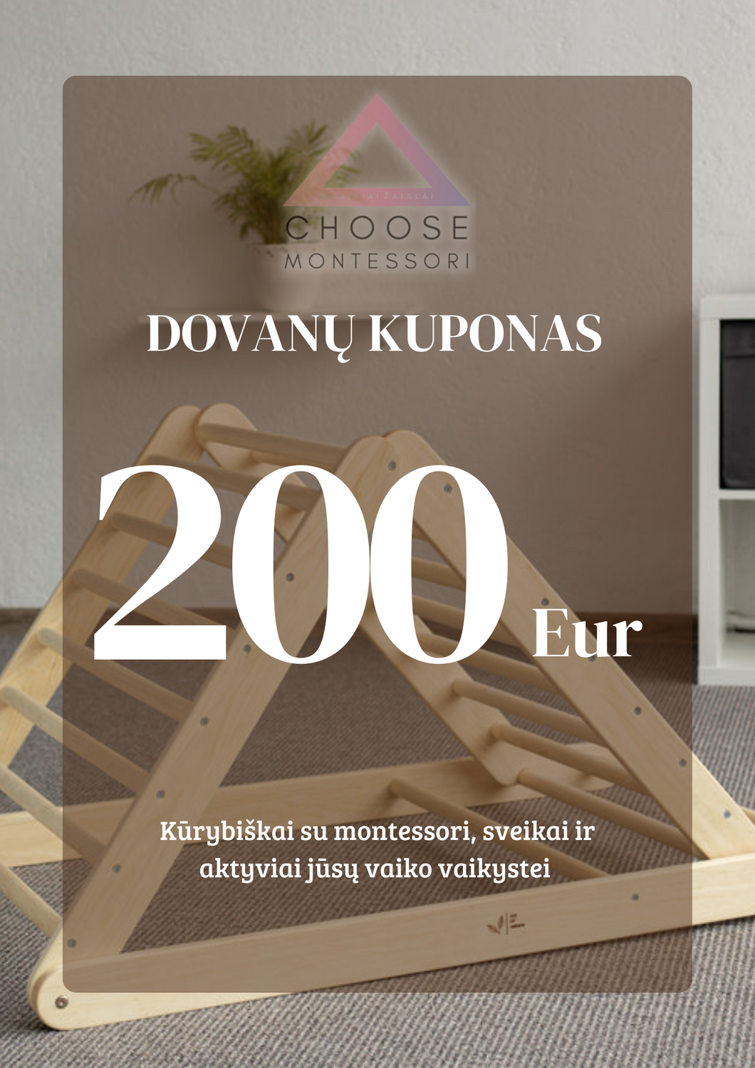 200 EUR DOVANŲ KUPONAS
